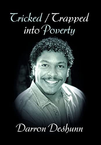 Tricked / Trapped Into Poverty