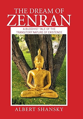 The Dream of Zenran A Buddhist Tale of the Transitory Nature of Existence