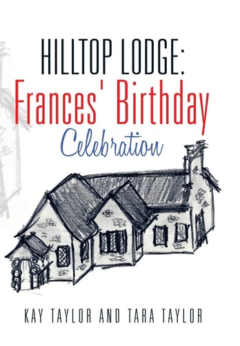 Hilltop Lodge Frances' Birthday Celebration