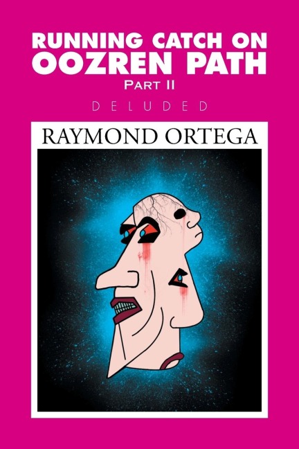 Running Catch on Oozren Path Part II: Deluded