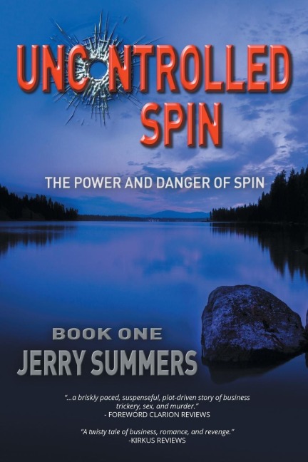 Uncontrolled Spin: The Power and Danger of Spin