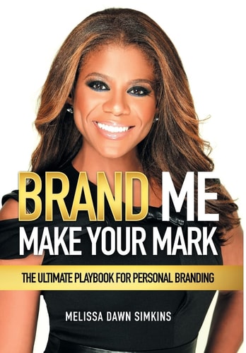 Brand Me Make Your Mark
