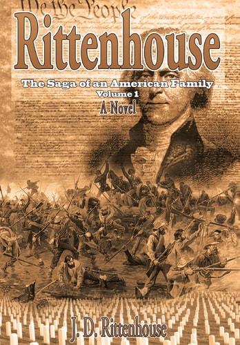 Rittenhouse The Saga of an American Family Volume 1