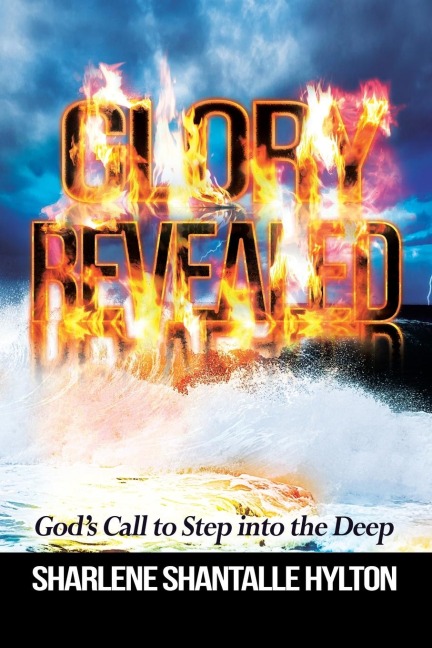Glory Revealed: Gods Call to Step into the Deep