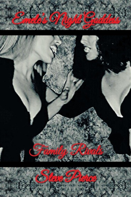 Emeles Night Goddess: Family Rivals