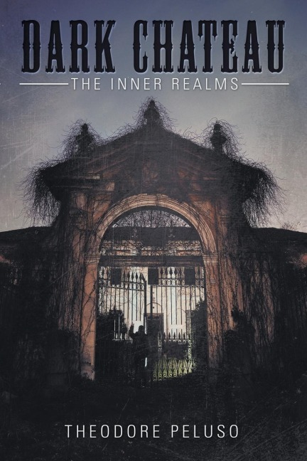 Dark Chateau The Inner Realms