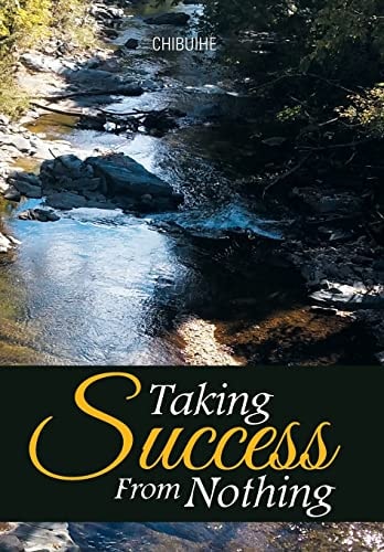 Taking Success from Nothing