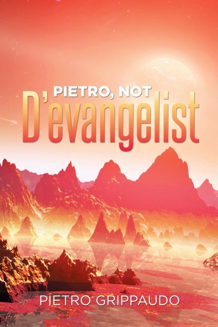 Pietro, Not Devangelist