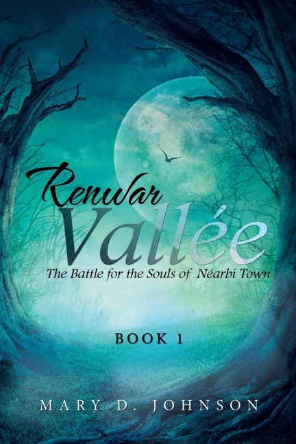 Renwar Vallée: The Battle for the Souls of Néarbi Town
