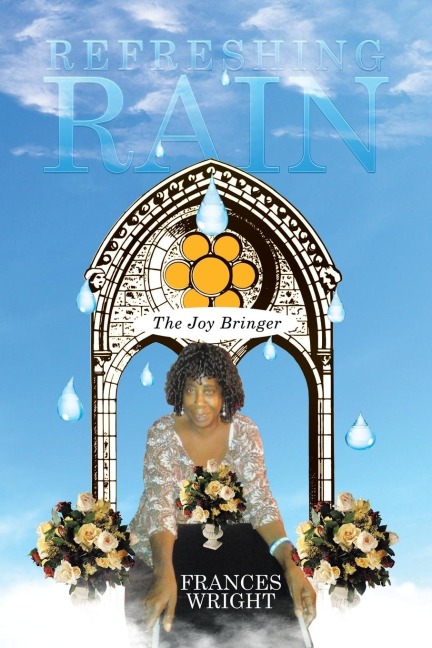 Refreshing Rain: The Joy Bringer