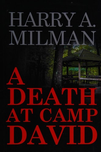 A Death at Camp David
