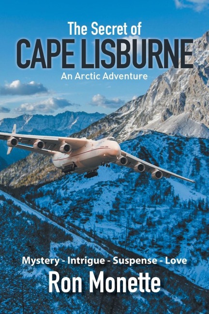The Secret of CAPE LISBURNE: An Arctic Adventure