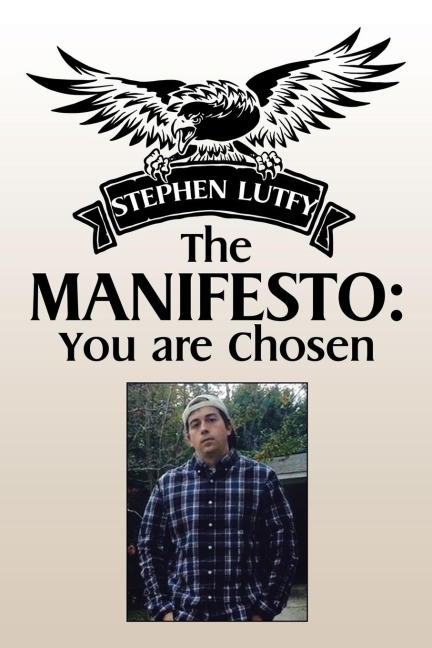 The Manifesto: You are Chosen
