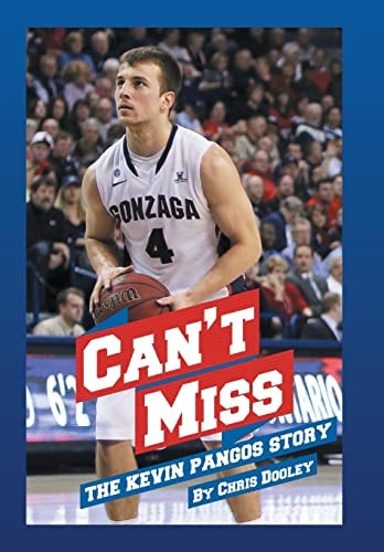 Can't Miss The Kevin Pangos Story