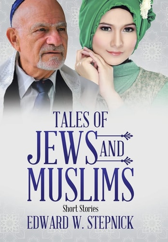 Tales of Jews and Muslims Short Stories