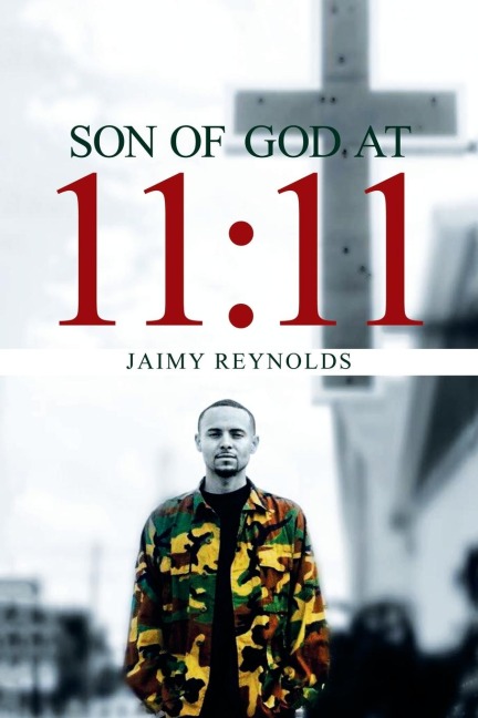 Son of God at 11: 11