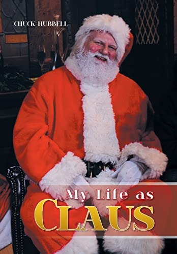 My Life As Claus