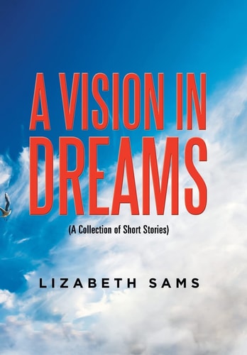A Vision in Dreams A.J Dobbs