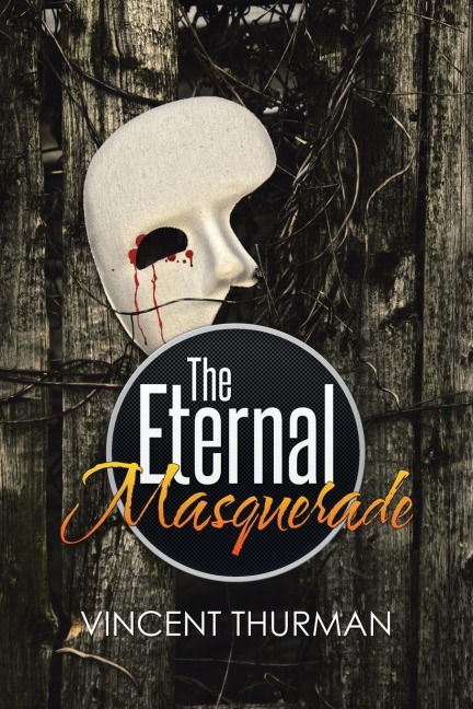 The Eternal Masquerade