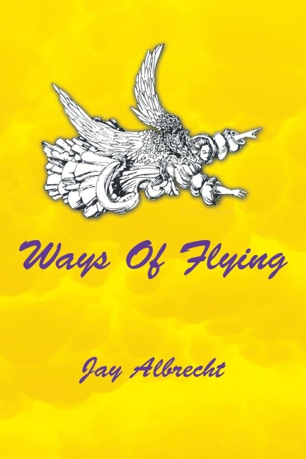 Ways Of Flying