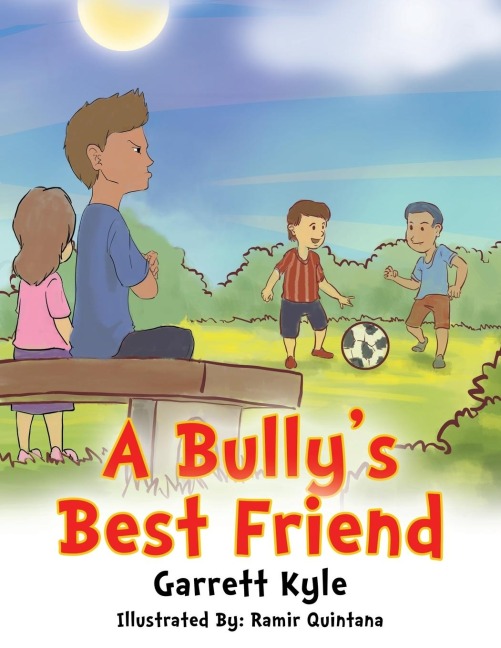 A Bullys Best Friend