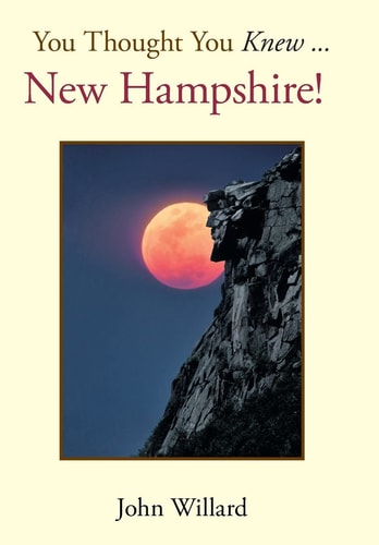 You Thought You Knew . . . New Hampshire!
