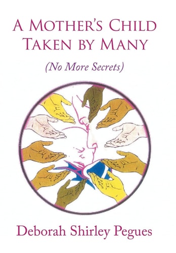 A Mother's Child - Taken by Many (No More Secrets)