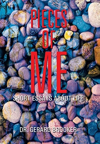 Pieces of Me Short Essays About Life