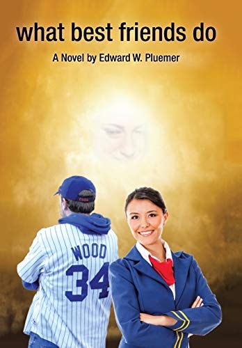 What Best Friends Do A Novel