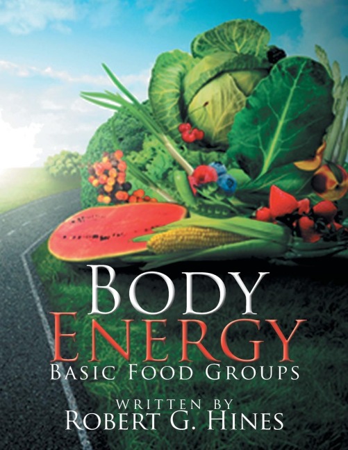 Body Energy: Basic Food Groups