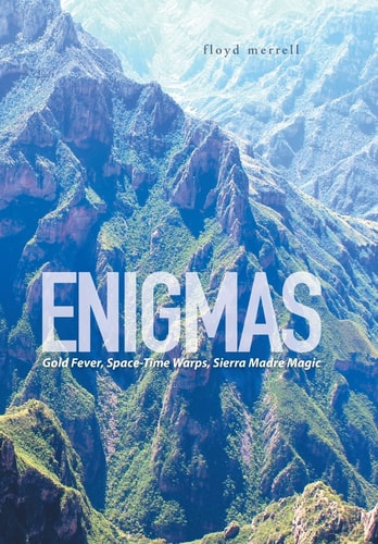 Enigmas Gold Fever, Space-Time Warps, Sierra Madre Magic