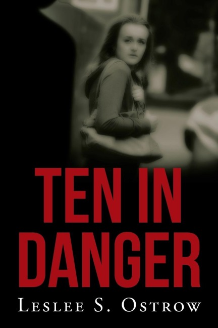TEN IN DANGER: Book II
