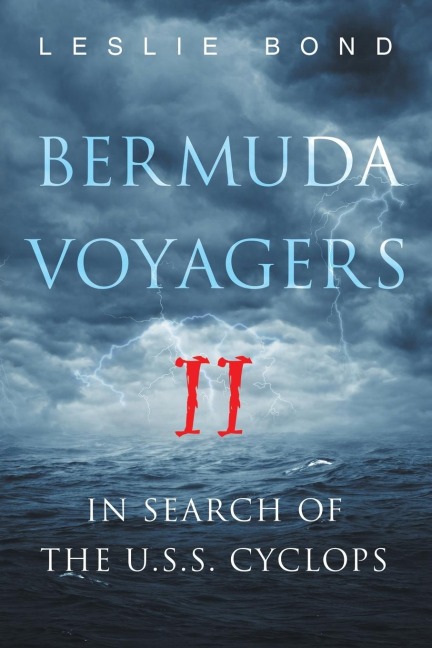 Bermuda Voyagers II: In Search of the U.S.S. Cyclops