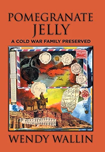 Pomegranate Jelly A Cold War Family Preserved
