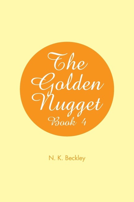 The Golden Nugget: Book 4