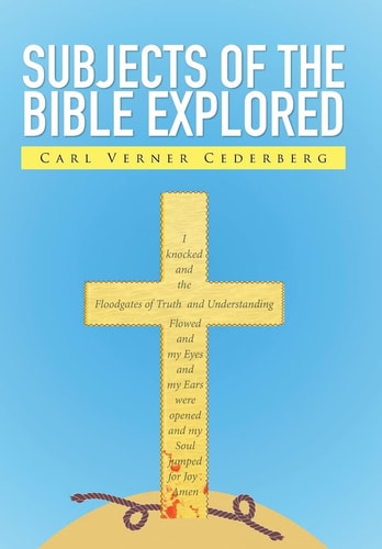 Subjects of the Bible Explored