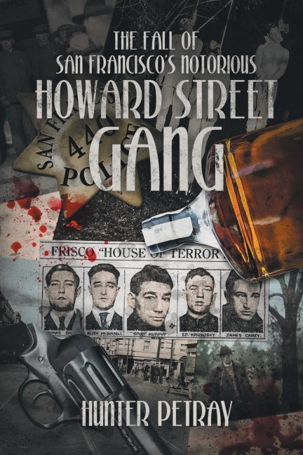 The Fall Of San Franciscos Notorious Howard Street Gang