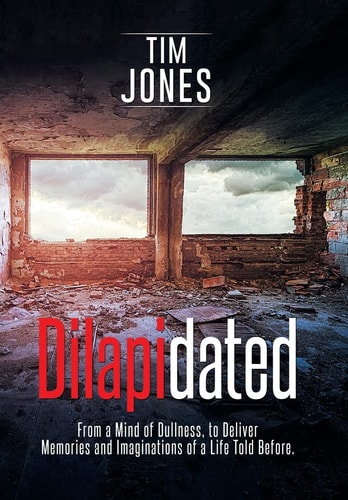 Dilapidated From a Mind of Dullness, to Deliver Memories and Imaginations of a Life Told Before.