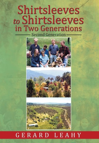 Shirtsleeves to Shirtsleeves in Two Generations Second Generation