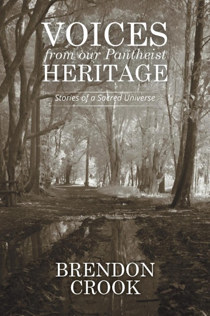 Voices from our Pantheist Heritage: Stories of a Sacred Universe