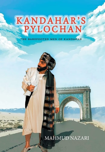Kandahar's Pylochan The Barefooted Men of Kandahar
