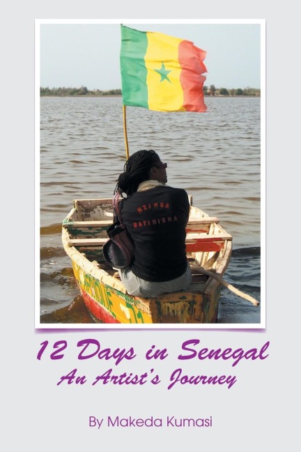 12 Days in Senegal: An Artists Journey