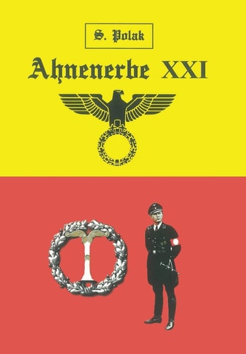 Ahnenerbe XXI Volume I - The Lost Map of the Black Messiah