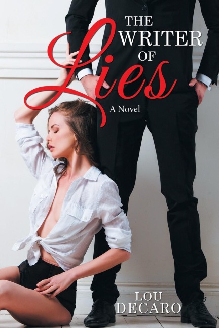 The Writer of Lies: A Novel