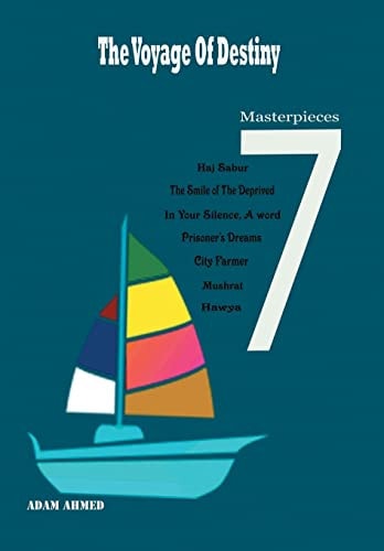 The Voyage of Destiny 7 Masterpieces