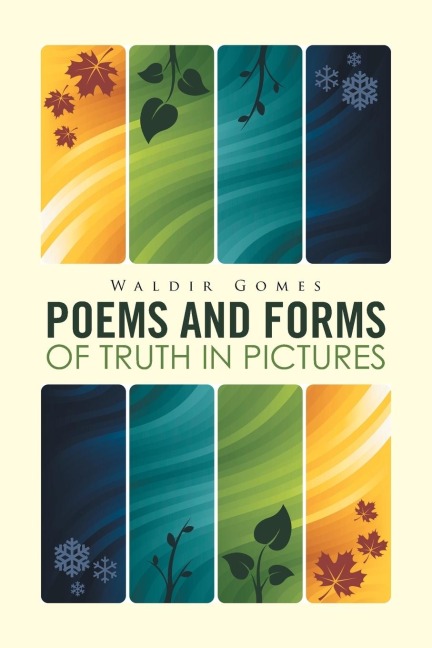 Poems and Forms of Truth in Pictures