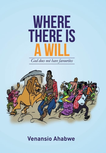 Where There Is a Will God Does Not Have Favourites