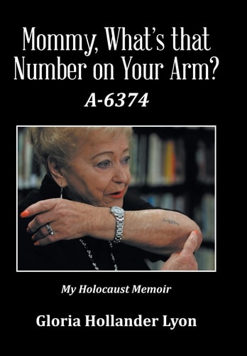 Mommy, What's That Number on Your Arm? A-6374