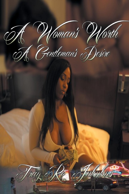 A Woman's Worth A Gentleman's Desire
