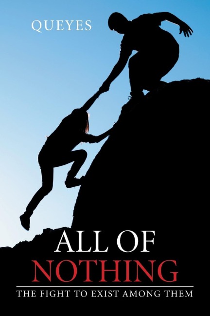 All of Nothing: The Fight to Exist Among Them